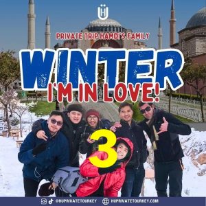 WINTER IM IN LOVE PRIVATE TOUR: Hamdi's Family (Payment 3)